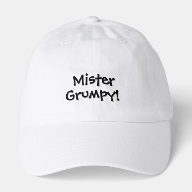 Funny Mister Grumpy Baseball  Hat (Front)