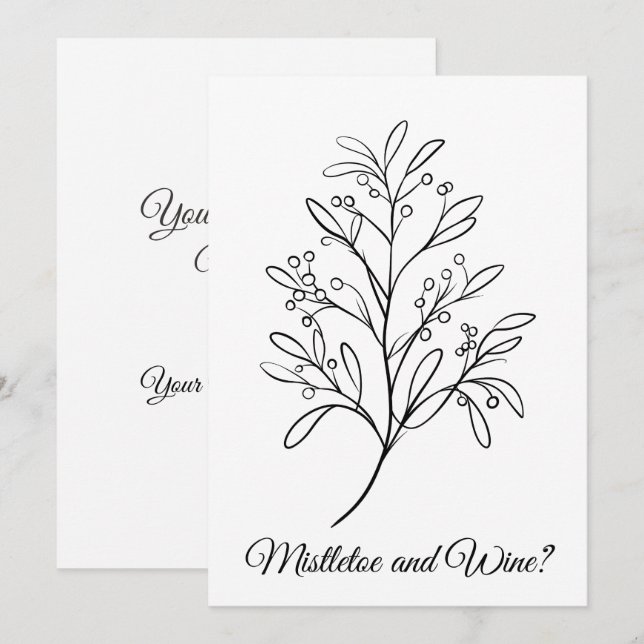 Funny Mistletoe and Wine, Your Place or Mine? Holiday Card (Front/Back)