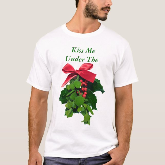 Funny Mistletoe Shirt (Front)