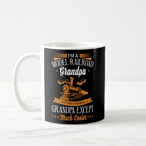 Funny Model Railroad Train Cool Grandpa Grandparen Coffee Mug