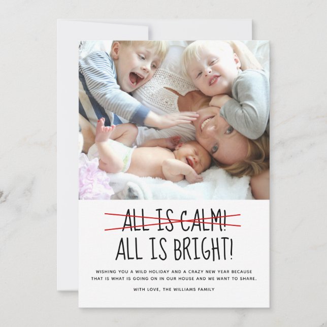 Funny Modern All is Calm Holiday Card (Front)