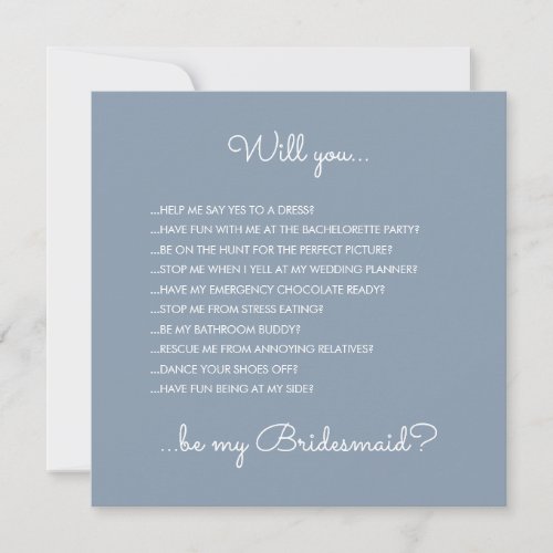 Funny Modern Dusty Blue Script Bridesmaid Proposal Invitation