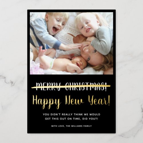 Funny Modern Happy New Year  Foil Holiday Card