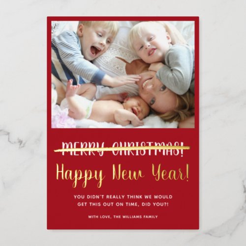 Funny Modern Happy New Year  Foil Holiday Card