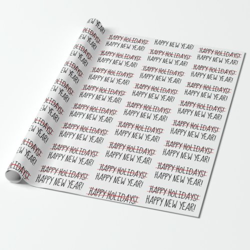 Funny Modern Late Happy Holidays to Happy New Year Wrapping Paper