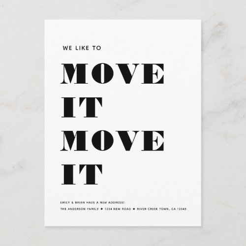 Funny Modern MOVE IT Simple Minimalist Moving Announcement Postcard