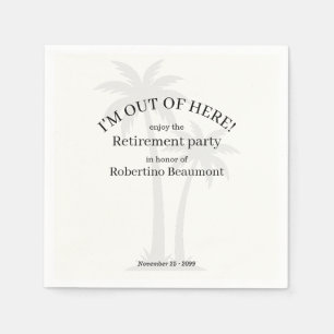 Funny Modern Out Of Here Palmtree Retirement Party Napkins