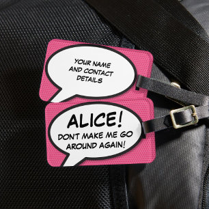 Funny Modern Pink Personalized Speech Bubble Luggage Tag