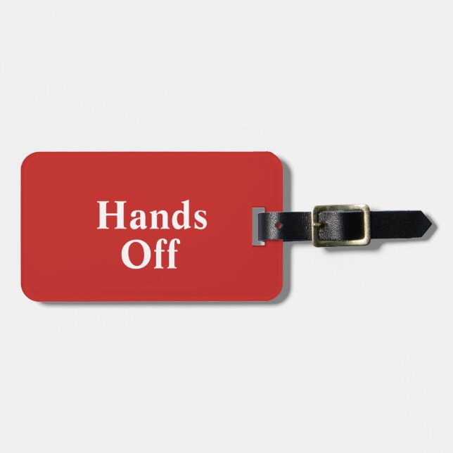 Funny Modern Red White Hands Off Luggage Tag (Front Horizontal)