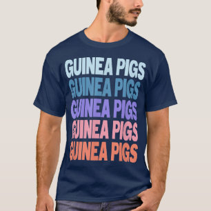 Funny Modern Repeated Text Design Guinea Pigs Fan  T-Shirt