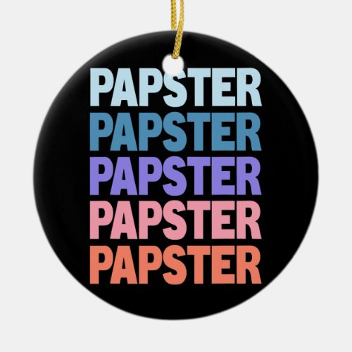 Funny Modern Repetitive Text Design Papster Ceramic Ornament