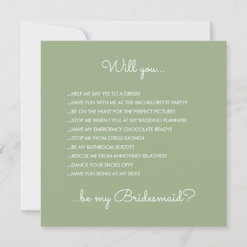 Funny Modern Sage Green Script Bridesmaid Proposal Invitation