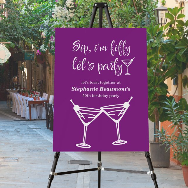 Funny Modern Sip I'm Fifty Woman's 50th Birthday Foam Board (Creator Uploaded)