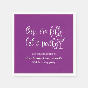 Funny Modern Sip I'm Fifty Woman's 50th Birthday Napkins