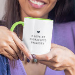 Funny Modern Ungrateful Children Mothers Day Chic Mug<br><div class="desc">Chic, stylish and custom coffee mug saying " I love my ungrateful children " in modern trendy typewriter typography alongside a hand drawn heart on a two-toned coffee mug. Perfect gift for the beautiful, fierce mother in your life for Mothers Day - to remind her how much she loves you...</div>