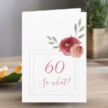 Funny Modern Watercolor Floral 60th Birthday Card<br><div class="desc">Funny Modern Watercolor Floral 60th Birthday Card / Modern floral 60th birthday greeting card with beautiful watercolor roses and twigs and two frames. The funny and motivational text 60 So what is great for a woman who celebrates 60 years and has a sense of humor. You can change the age...</div>