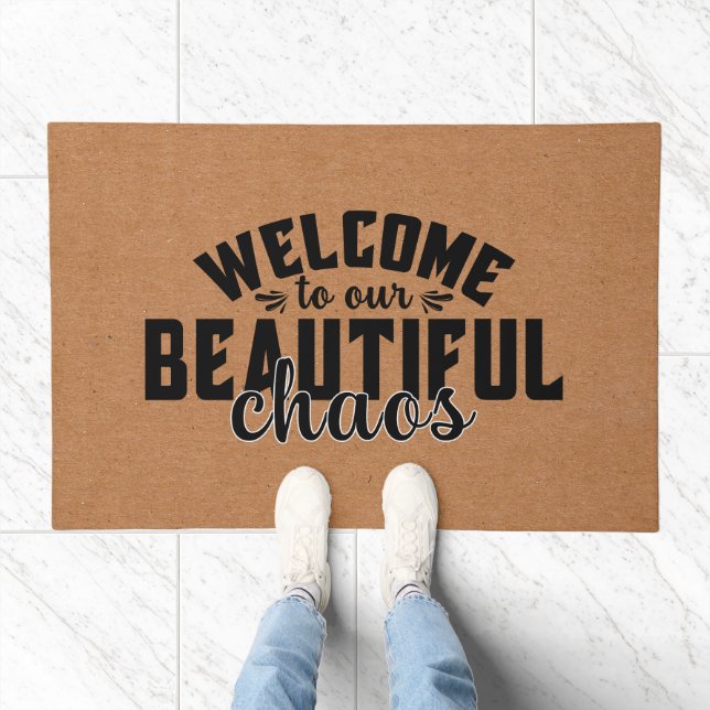 Funny Modern Welcome to Our Beautiful Chaos  Doormat (Indoor)