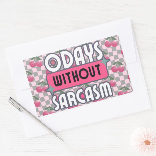 Funny Mom 0 Days without Sarcasm  Rectangular Sticker (Envelope)