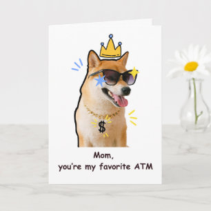 Funny Mom Card Favorite ATM Dog Humor