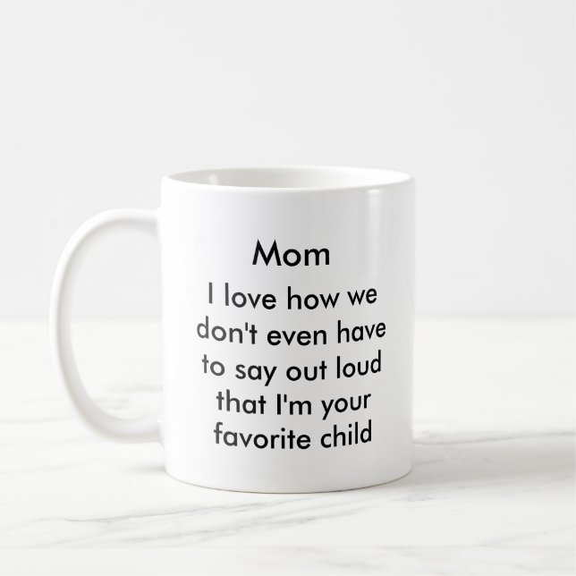 Funny mom coffee mug (Left)