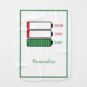 Funny Mom Dad Baby Energy Batteries Personalize Burp Cloth