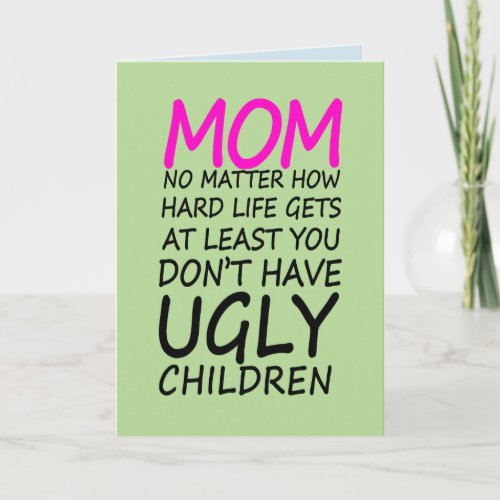 Funny Mom Get Well Card and for Cancer