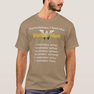 Funny Mom Gift Hero Mama Appreciation for Mothers T-Shirt