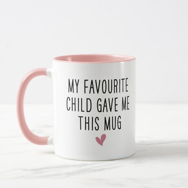 Funny Mom Gift, My Favorite Child Gave me This Mug (Left)