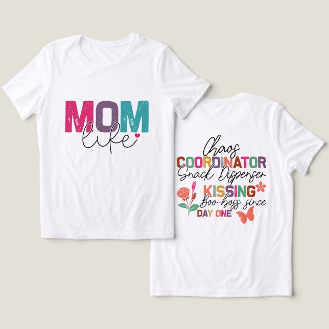 Funny Mom Life Chaos Coordinator Tri-Blend Shirt (Design Front & Back)