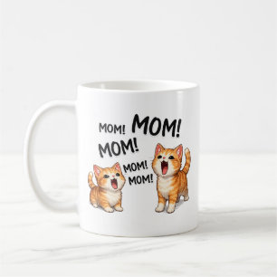Funny MOM! MOM! MOM Orange Tabby Kittens Coffee Mug