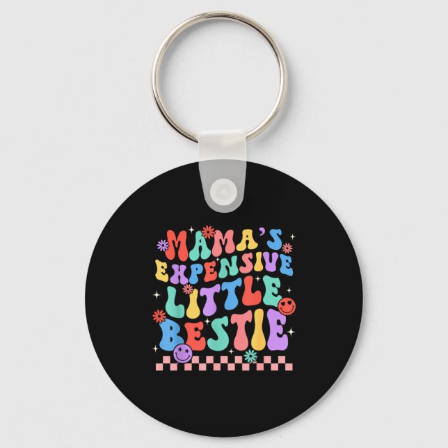 Funny Mom Mother Mama's Expensive Little Ie  Keychain (Front)