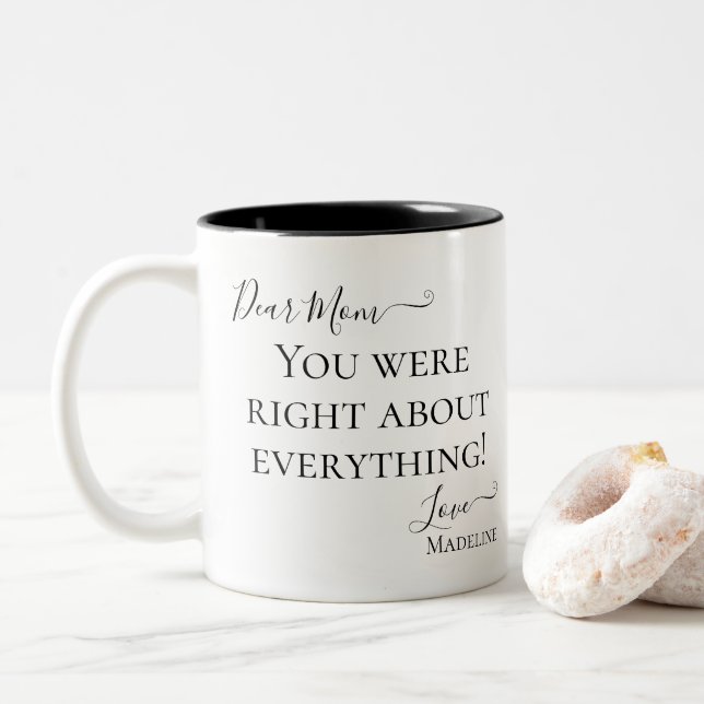 Funny Mom Mother Saying Modern Black and White  Two-Tone Coffee Mug (With Donut)