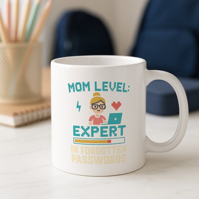 Funny Mom Mug; Expert in Forgotten Passwords Coffee Mug (Creator Uploaded)