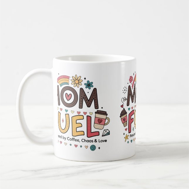 Funny Mom Mug – “Mom Fuel” Coffee Cup (Left)