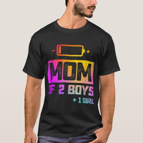 Funny Mom of 2 Boys 1 Girl Low Battery T_Shirt