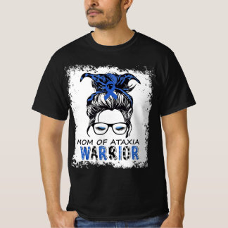 funny mom of ataxia warrior,design ataxia awarenes T-Shirt