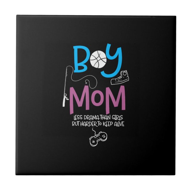 Funny Mom of Boys Proud Mom Good Mothers Day Ceramic Tile (Front)