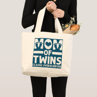 Funny Mom Of Twins Classic Overachiever Cool Twin Large Tote Bag