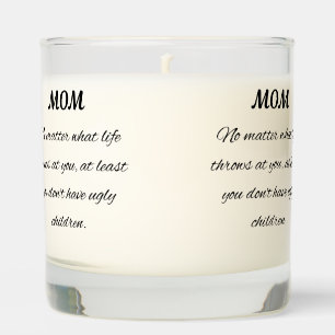Funny Mom Quote Elegant Script Art Scented Candle