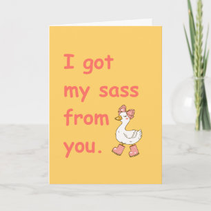 Funny Mom Sass Card Cute Duck Mother Humor