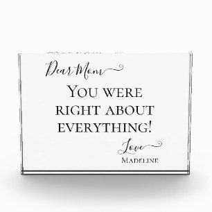 Funny Mom Saying You Were Right Photo Block