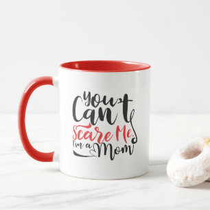 Funny Mom scare word art Mug