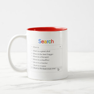 Funny Mom Search Custom Autocomplete Phrases Two-Tone Coffee Mug