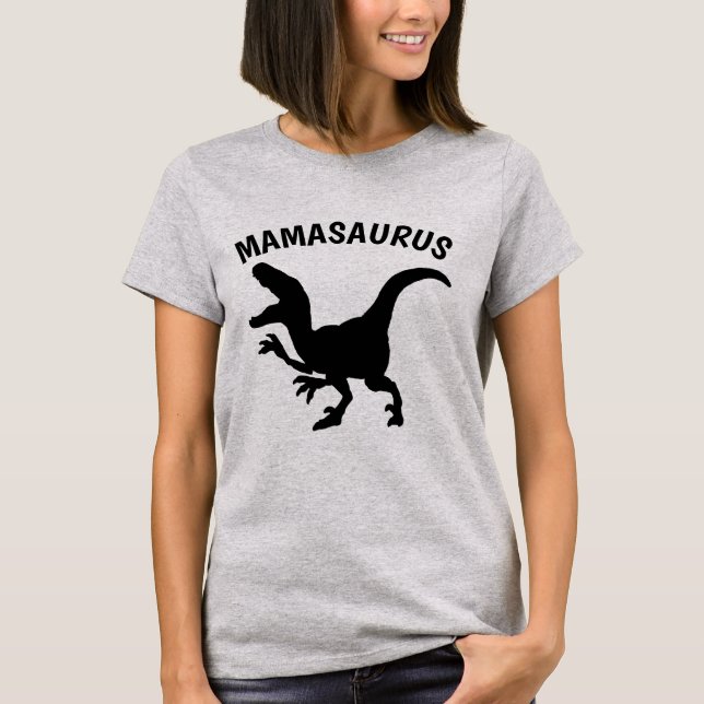 Funny MOM Shirts, MAMASAURUS T-Shirt (Front)