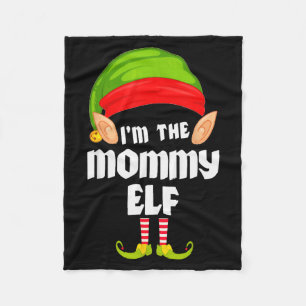 Funny Mommy Elf Matching Family Group Pj Christmas Fleece Blanket