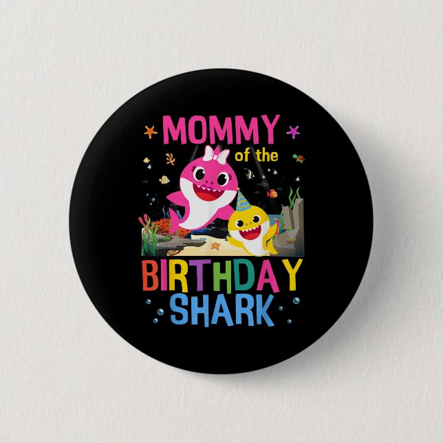 Funny Mommy Of The Birthday Family Shark Kids Birt Button (Front)