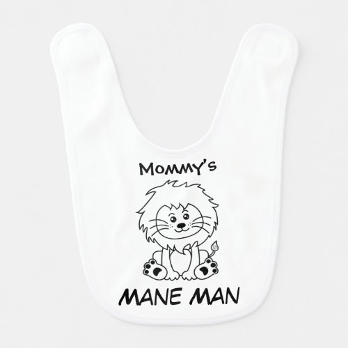 Funny Mommys Mane Man Baby Bib