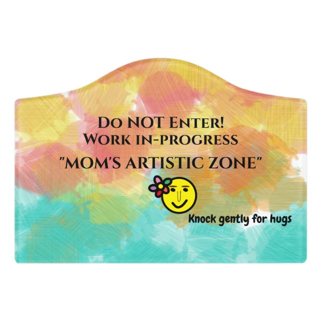 Funny Mom's Artistic Zone Watercolor Door Sign (Small Crest Front)