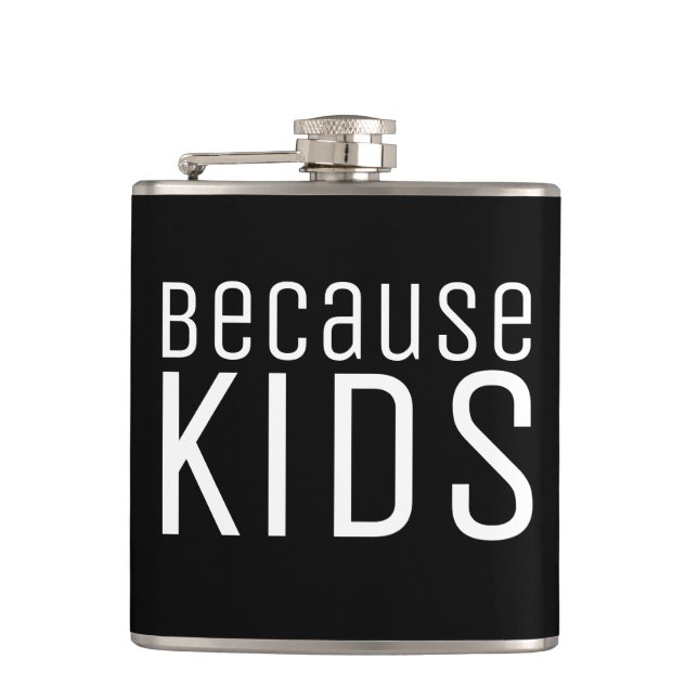 Funny Moms Dad Life Quote About Kids  Flask (Front)
