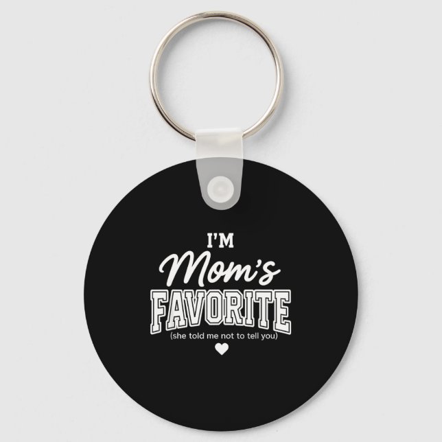 Funny Moms Favorite Child Son Daughter I'm Mom's F Keychain (Front)